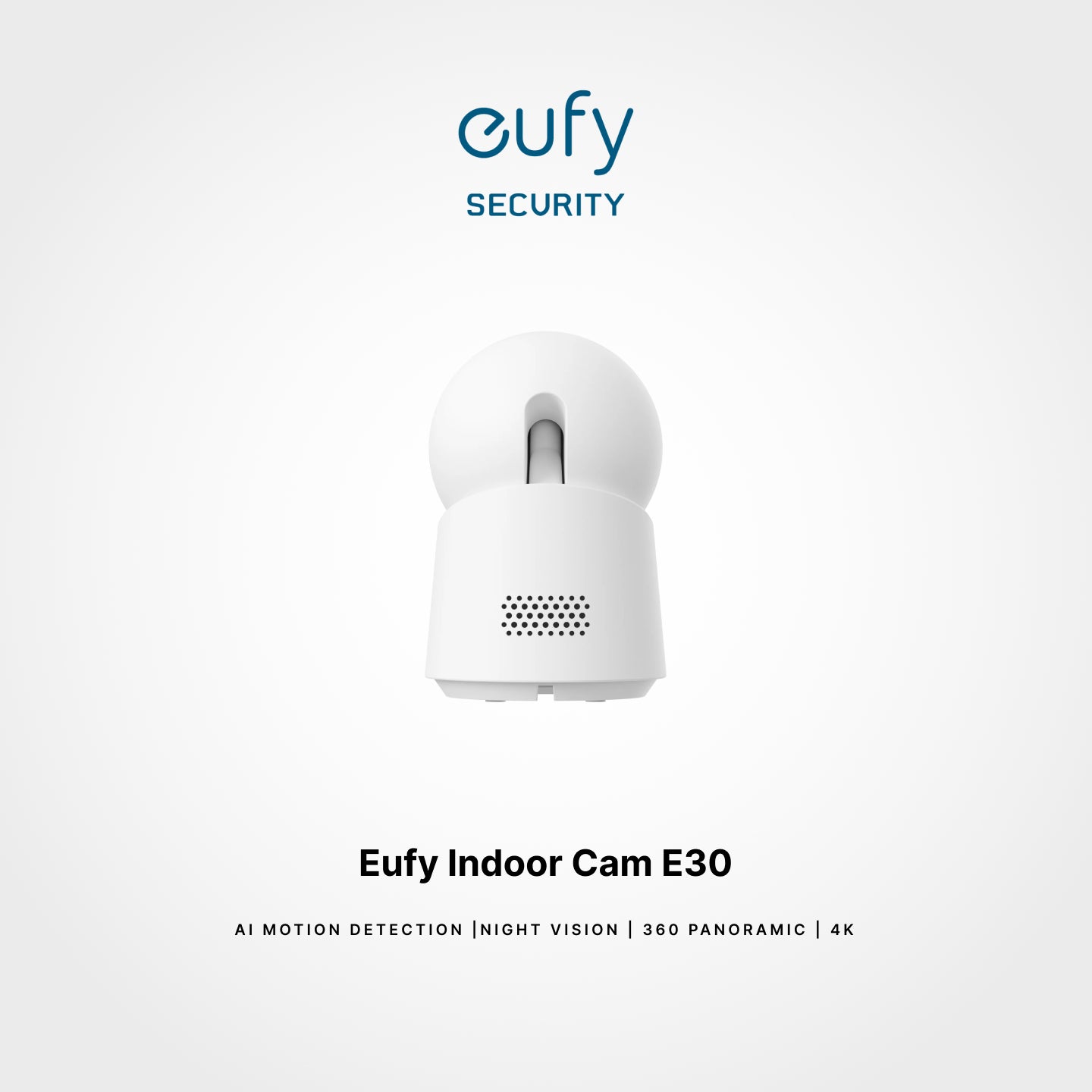 Eufy Indoor Cam E30