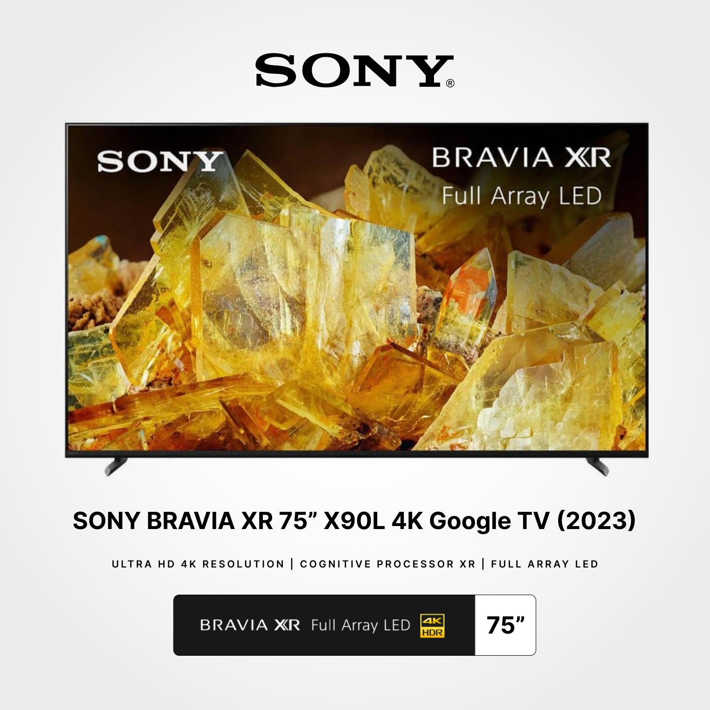 SONY 65"/75"/85" BRAVIA XR Class X90L Full Array LED 4K HDR Google TV (2023)