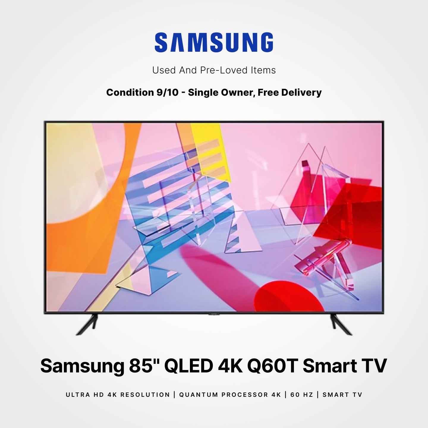 Samsung 85" QLED 4K UHD Q60T - Used